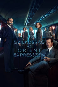 Gyilkosság az Orient expresszen online teljes film