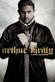 Arthur király: A kard legendája online teljes film