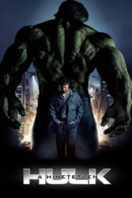A hihetetlen Hulk online teljes film