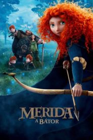 Merida, a bátor online teljes film