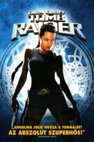 Lara Croft: Tomb Raider online teljes film