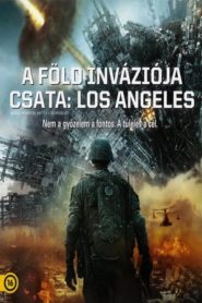 A Föld inváziója – Csata: Los Angeles