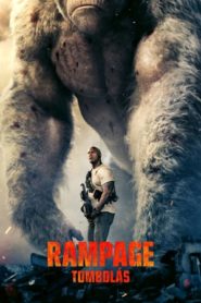 Rampage – Tombolás