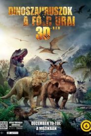 Dinoszauruszok, a Föld urai online teljes film