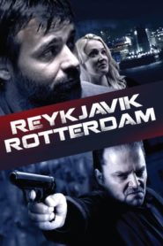 Reykjavik – Rotterdam online teljes film