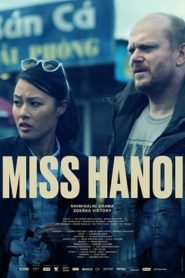 Miss Hanoi online teljes film