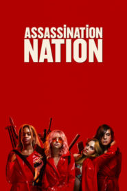 Assassination Nation online teljes film