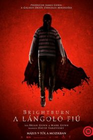 Brightburn – A lángoló fiú