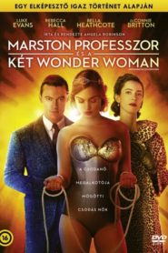 Marston professzor és a két Wonder Woman