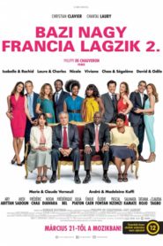 Bazi nagy francia lagzik 2 online teljes film