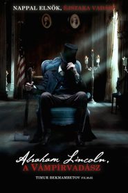 Abraham Lincoln, a vámpírvadász online teljes film