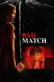 Bad Match online teljes film