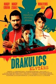 Drakulics elvtárs online teljes film