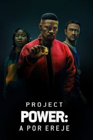 Project Power: A por ereje online teljes film