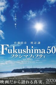 Fukushima 50 online teljes film