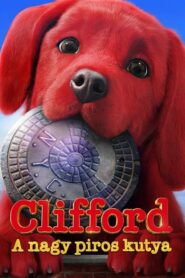 Clifford, a nagy piros kutya online teljes film
