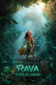 Raya és az utolsó sárkány online teljes film