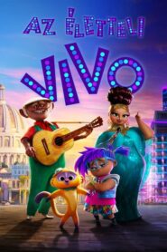 Az életteli Vivo online teljes film
