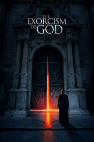 The Exorcism of God online teljes film