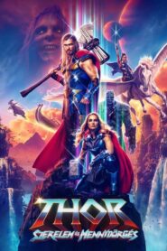 Thor: Szerelem és mennydörgés online teljes film